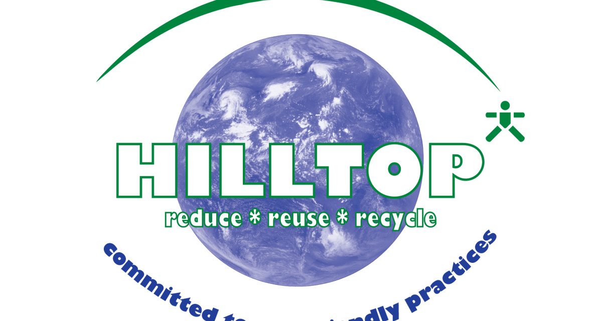 Hilltop Green Team: Reduce, Reuse, Recycle