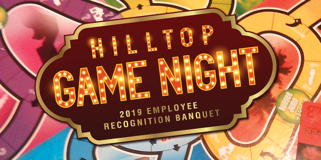 Hilltop Employee Recognition Banquet 2019