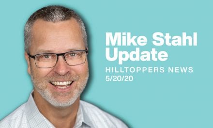 What To Expect As We Plan How to Reopen Hilltop