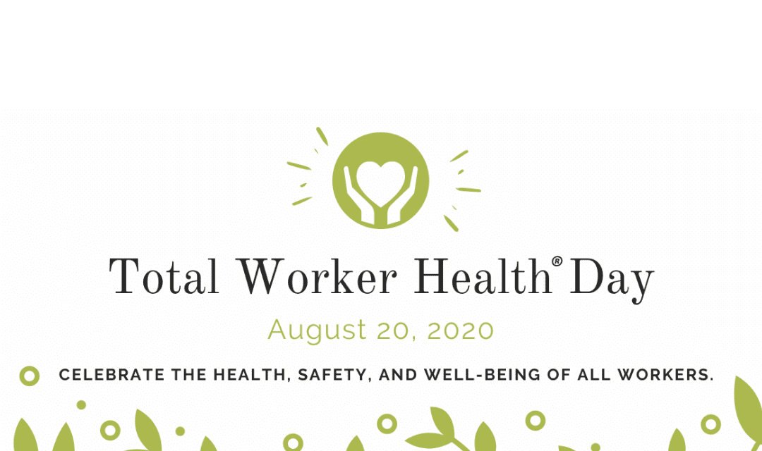 Total Worker Health Day