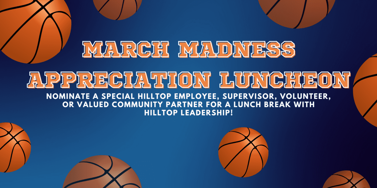 Nominations Open for the March Appreciation Luncheon