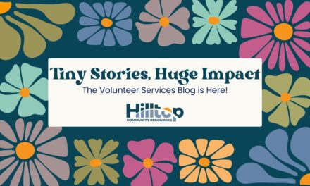 Tiny Stories, Huge Impact: Check out the Volunteer Services Blog!